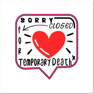 Temporary death Posters and Art